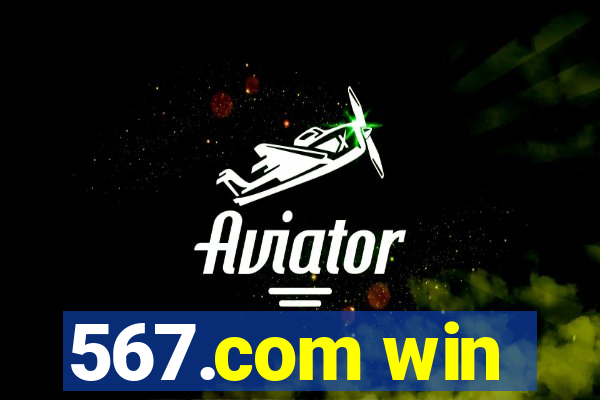 567.com win